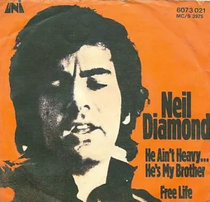 He Ain't Heavy by Neil Diamond (A)